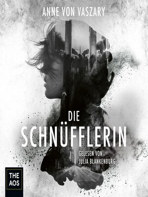 cover image of Die Schnüfflerin